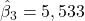 \hat{\beta}_3 = 5,533